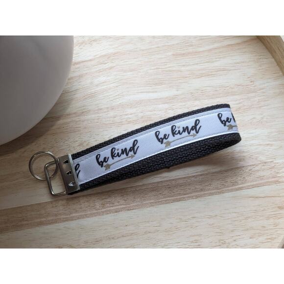 Be Kind Keychain Wristlet Handmade Fabric Key FOB Kindness Positive Affirmations - Picture 4 of 6
